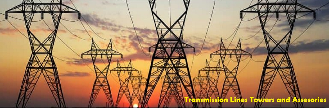 TRANSMISSION LINES TOWERS